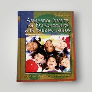 Assessing Infants and Preschoolers with Special Needs, Used Book